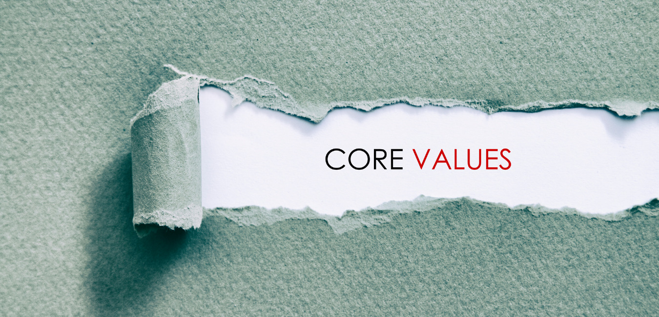 Why Your Company’s Core Values Make an Effective Marketing Strategy